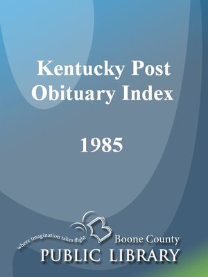 cover image of Kentucky Post Obituary Index, 1985